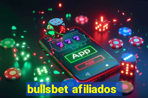 bullsbet afiliados